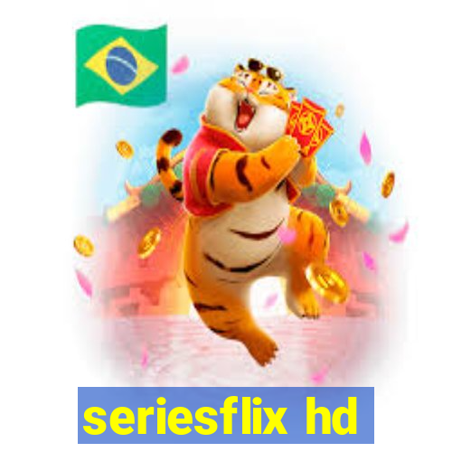 seriesflix hd